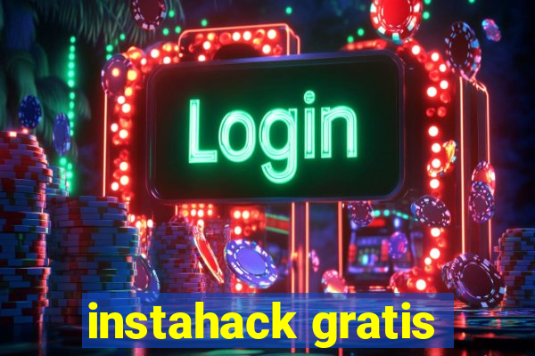instahack gratis